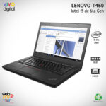 Notebook LENOVO T460 - Pant 14 Pul | Reacondicionado | Core i5 6ta - 8GB Ram - 240GB SSD | TOUCH |  Muy buenas condiciones