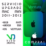 SERVICIO TECNICO DE UPGRADE MAC MINI 2011 A 2012 | 16GB EN RAM - 480GB SSD - IOS VENTURA | - COMPRA!