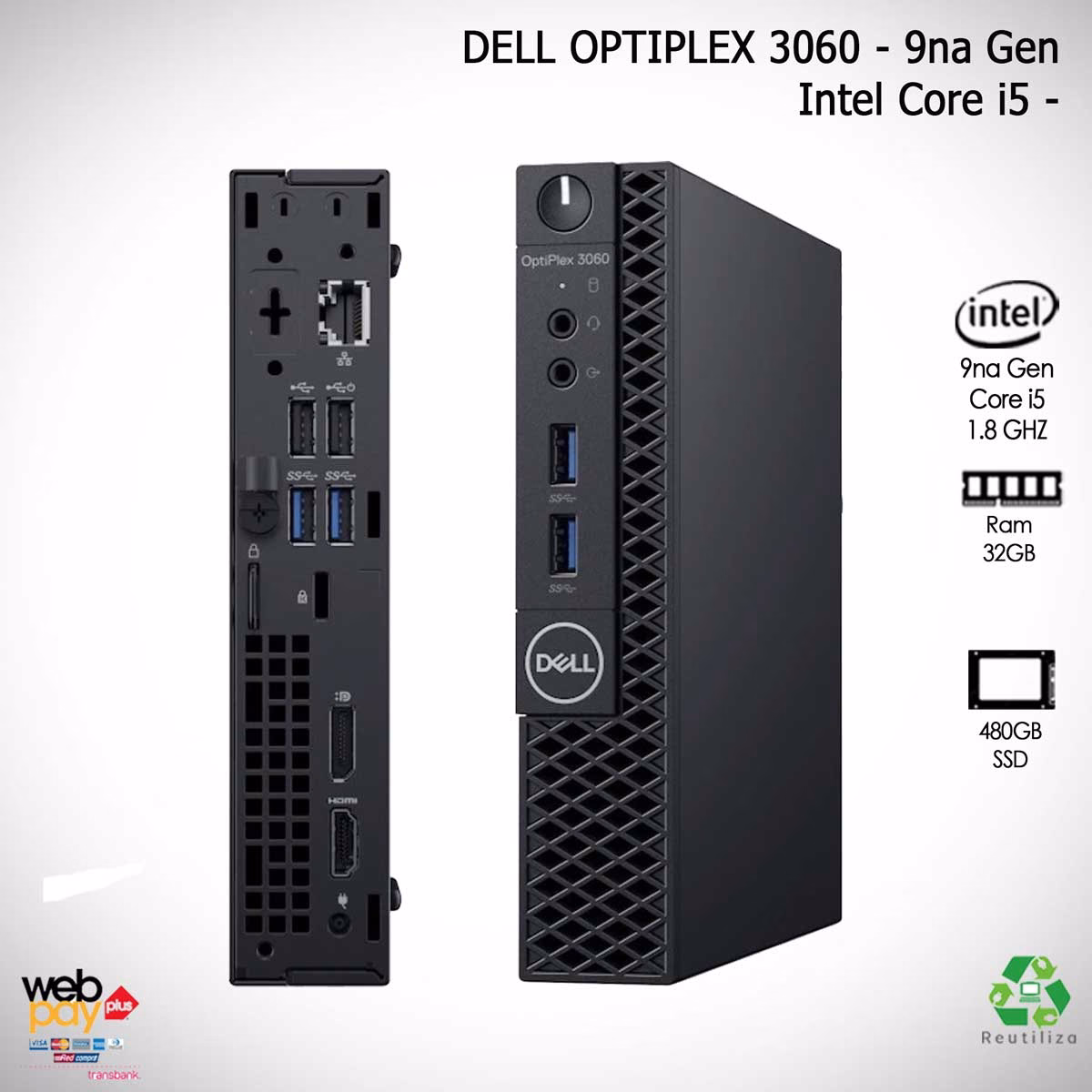 Mini-PC-Optiplex-3060-9na-GEN---32GB---480GB-SSD PC Dell Optiplex 3060 Mini | Intel Core i5 - 9na Gen | 32GB Ram - 480GB SSD | RENOVADO - Imagen 1